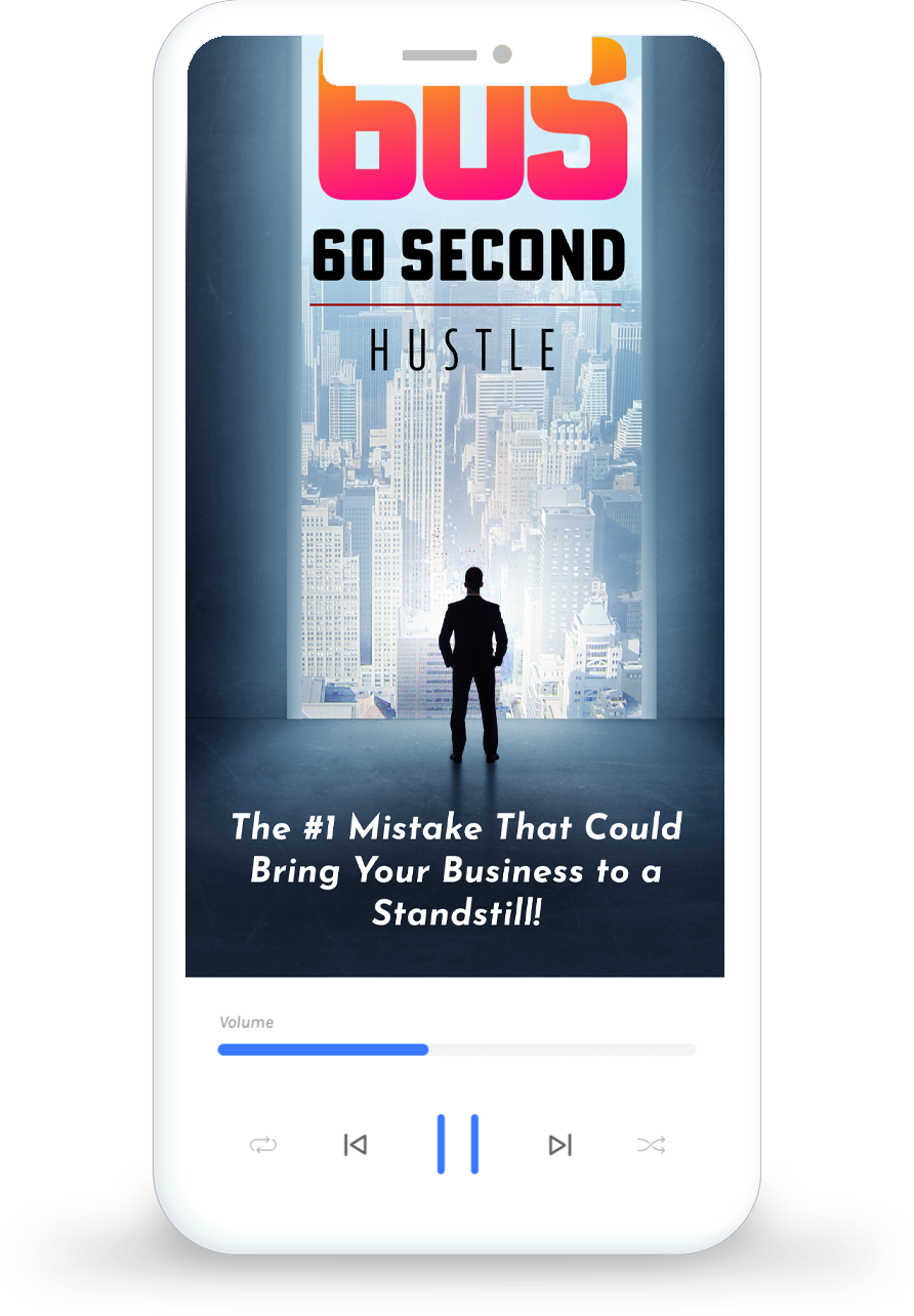 60 Second Business Hustle on the Go!